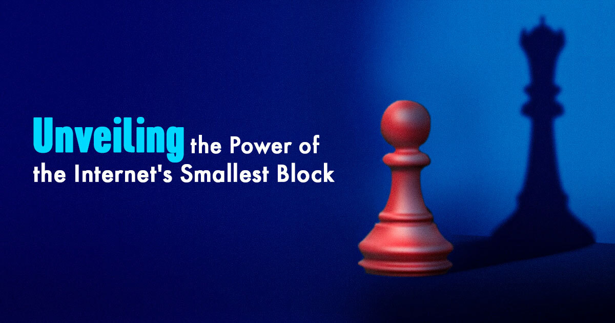 Unveiling the Power of the Internet’s Smallest Block