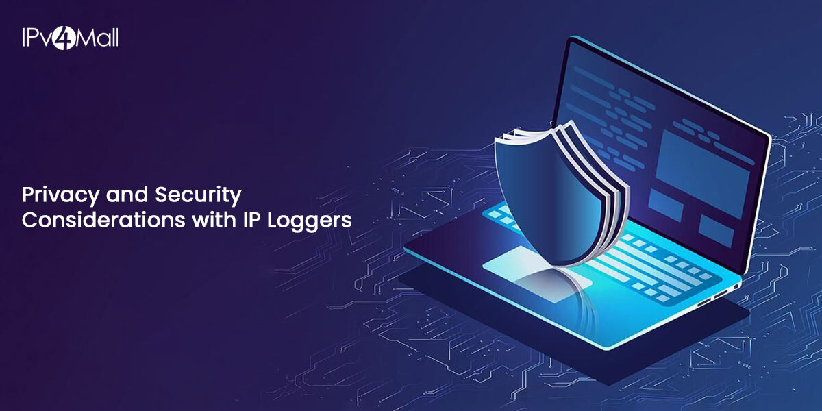 Privacy and Security Considerations with IP Loggers