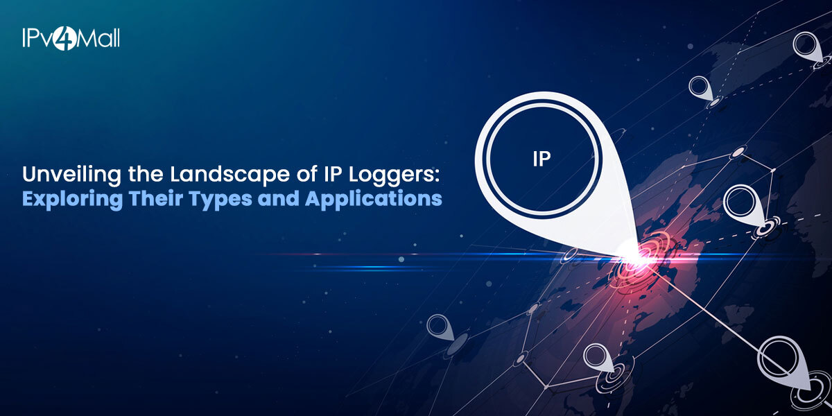 Unveiling Landscape of IP Loggers: Exploring Their Types and Applications